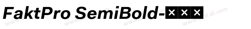 FaktPro SemiBold字体转换